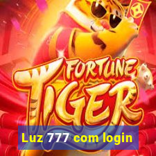 Luz 777 com login